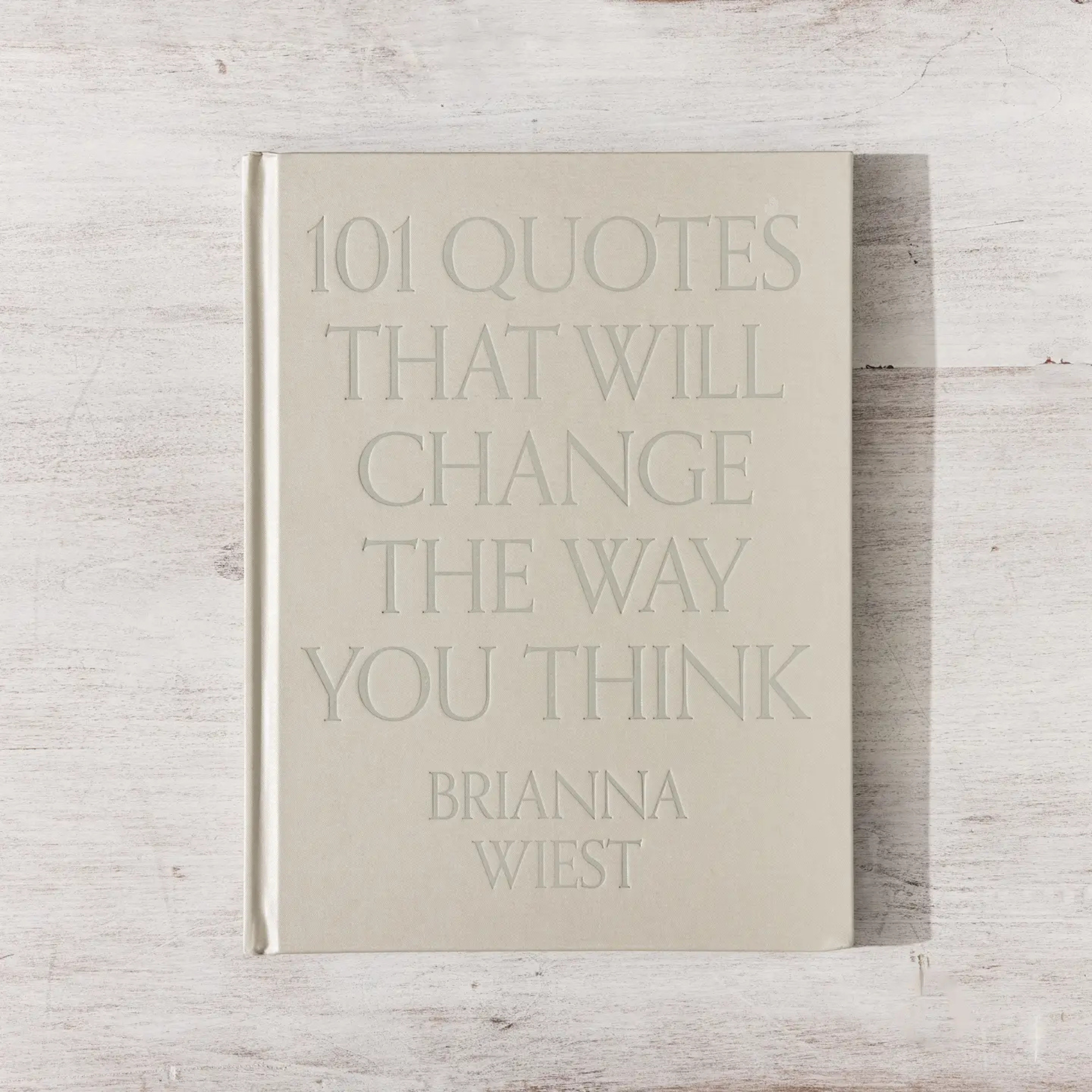 101 Quotes That Will Change The Way You Think