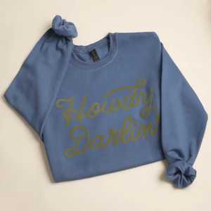 HOWDY DARLIN' Heavyweight Crewneck Sweatshirt