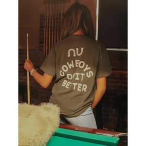 "Cowboys Do It Better" T Shirt