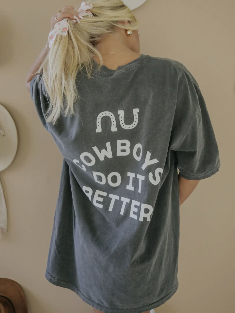 "Cowboys Do It Better" T Shirt