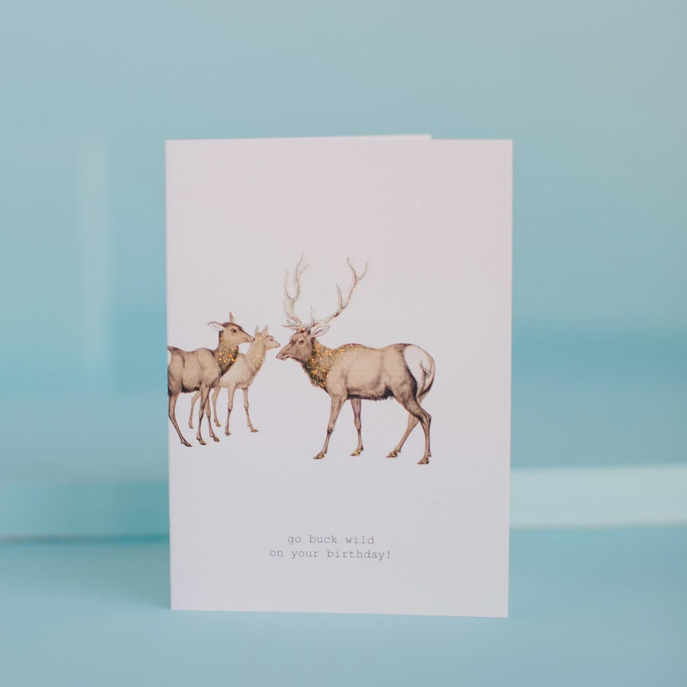GO BUCK WILD GREETING CARD