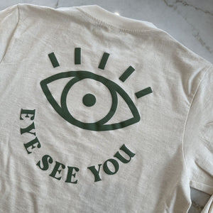 "Eye See You" Long Sleeve T