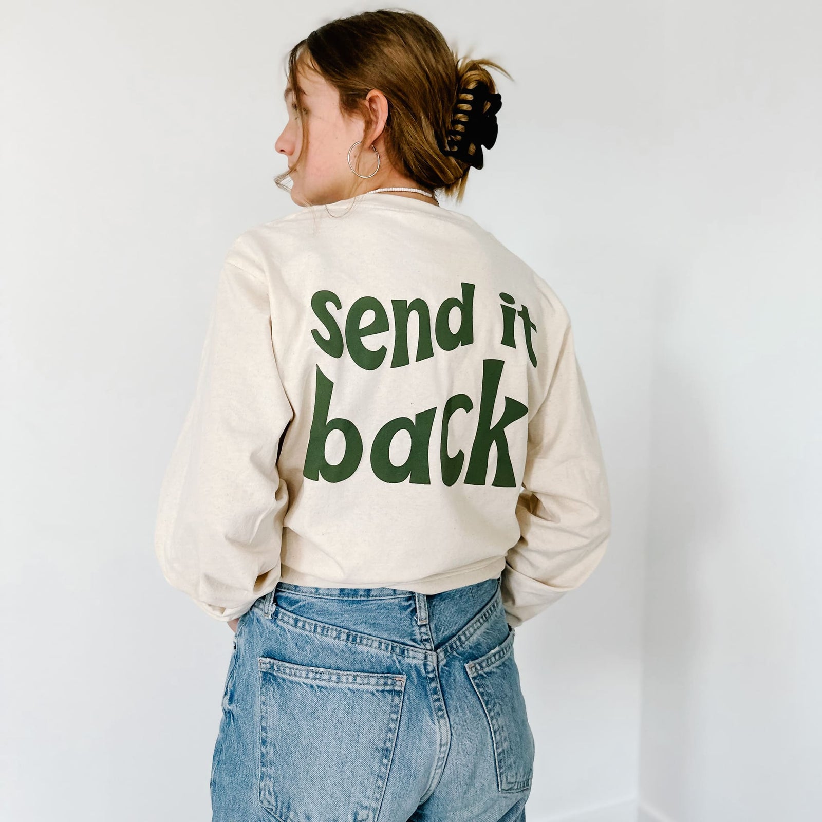 "Send it Back" Long Sleeve Tee