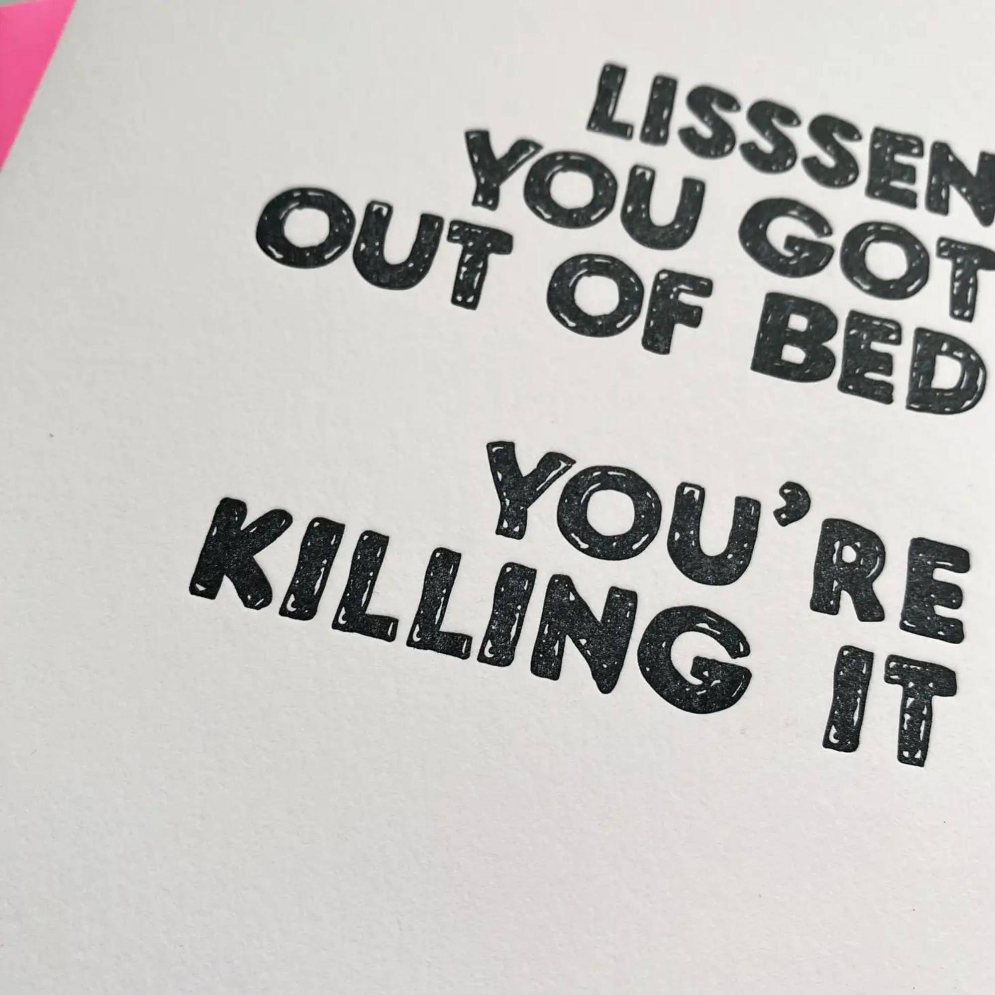 Got Out of Bed